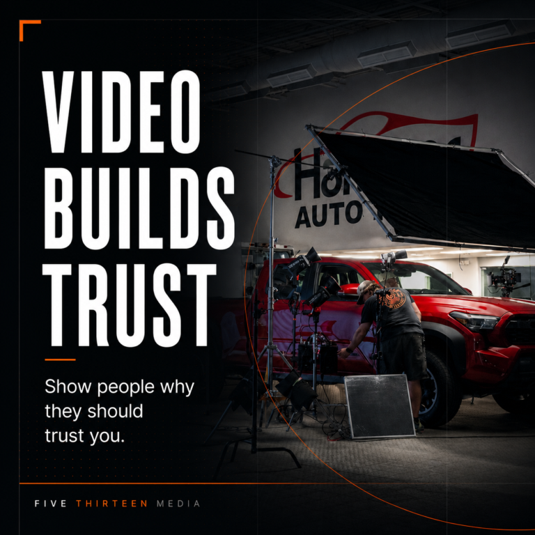 Five Thirteen Media production crew filming a red truck with the message “Video Builds Trust.”