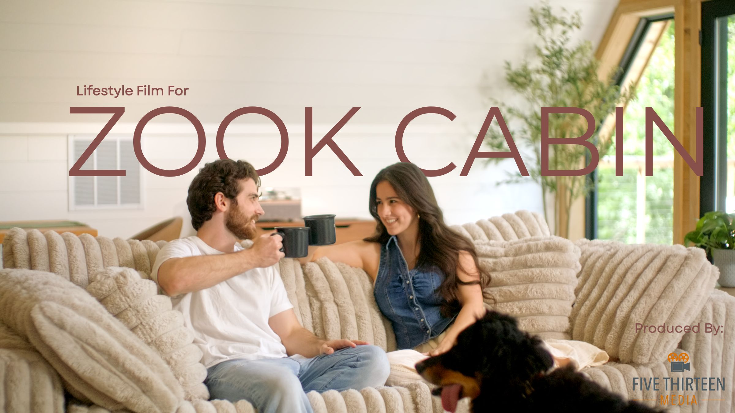 Zook Cabin Lifestyle Film